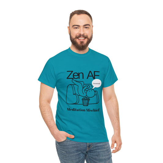 Embrace Zen and Playfulness with Our "Zen AF" T-Shirt