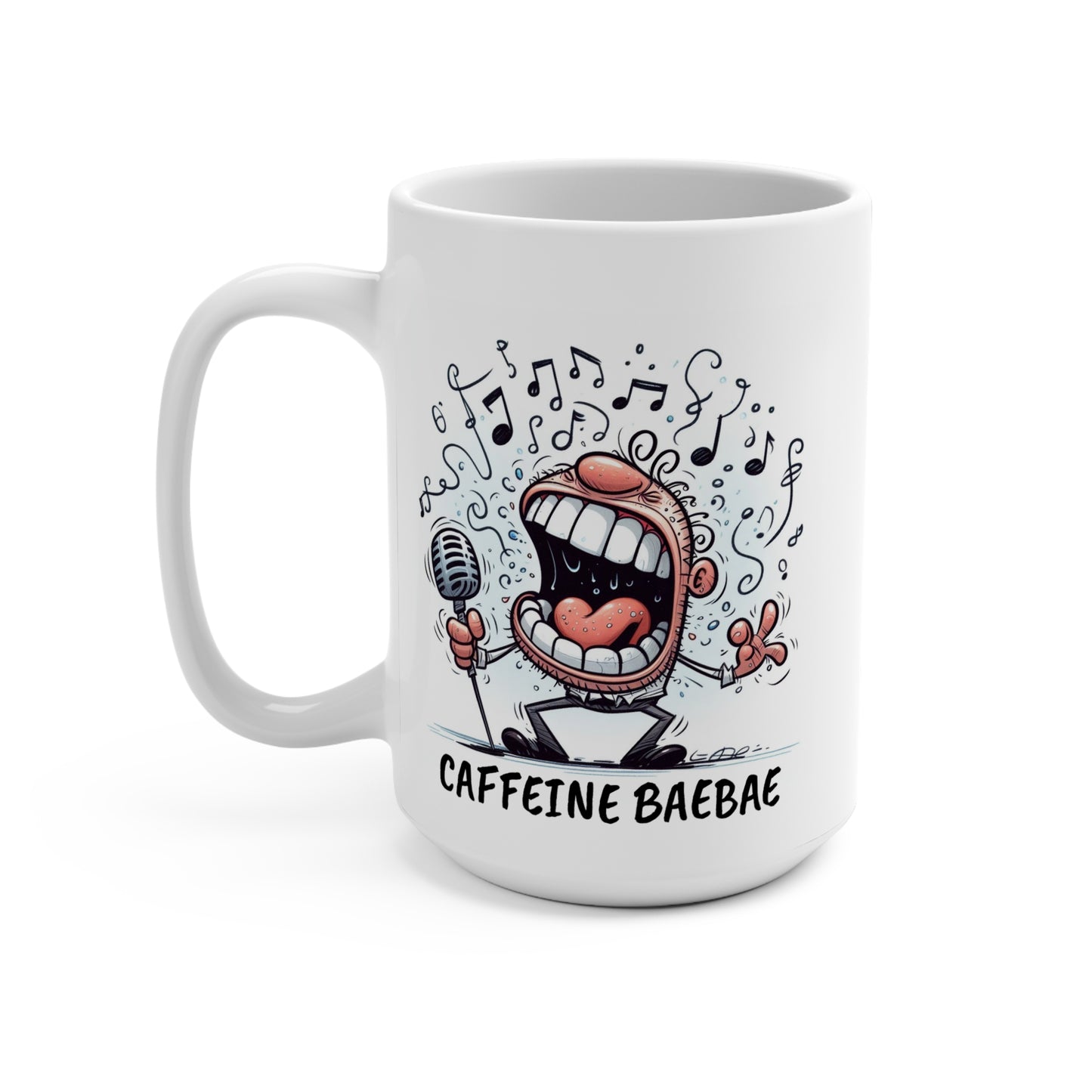Funny Coffee Mug 15oz
